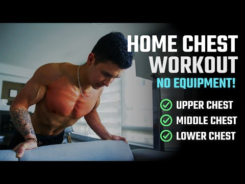 Grow Your Chest At Home: The BEST Home Chest Workout For Growth (NO EQUIPMENT)