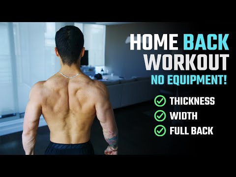 How To Build A Big Back At Home (NO WEIGHTS &amp; NO PULL-UP BAR)